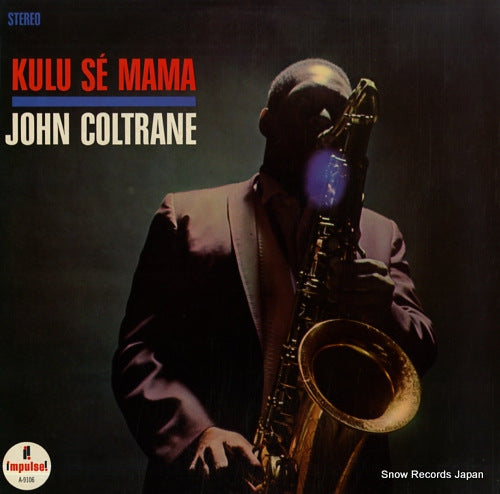 COLTRANE, JOHN kulu se mama AS-9106