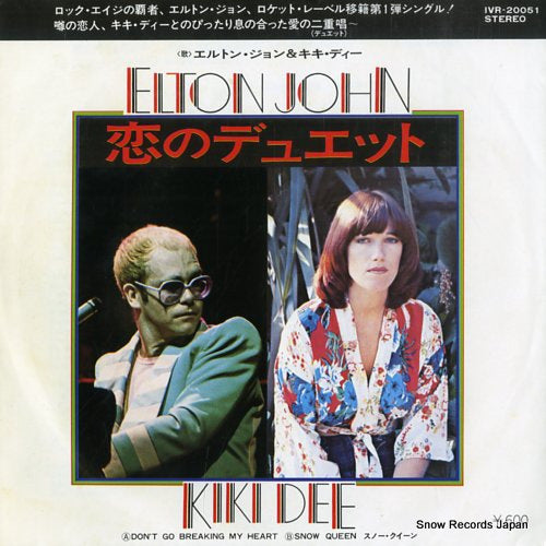 JOHN, ELTON, AND KIKI DEE don't go breaking my heart IVR-20051