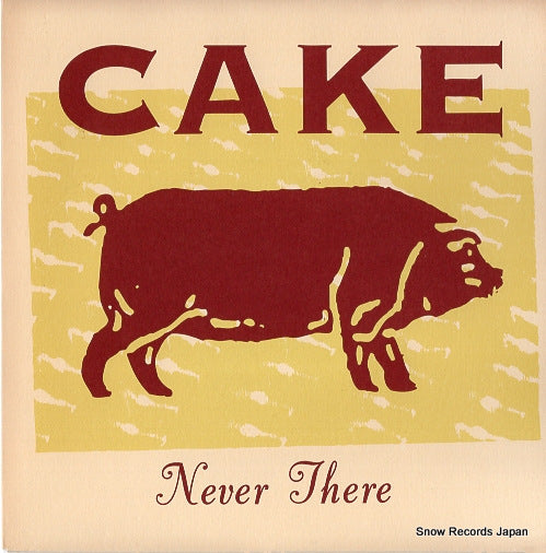 CAKE never there 870810-7