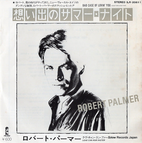 PALMER, ROBERT bad case of lovin'you (doctor, doctor) ILR-20611