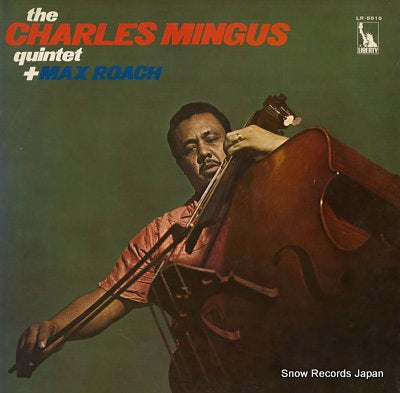 MINGUS, CHARLES the charles mingus quintet + max roach LR-8816