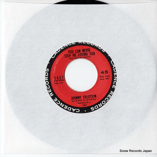 TILLOTSON, JOHNNY you can never stop me loving you CADENCE1437