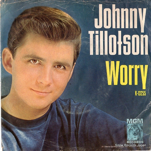 TILLOTSON, JOHNNY worry K-13255