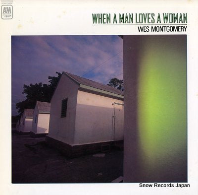 MONTGOMERY, WES when a man loves a woman FCPA3009