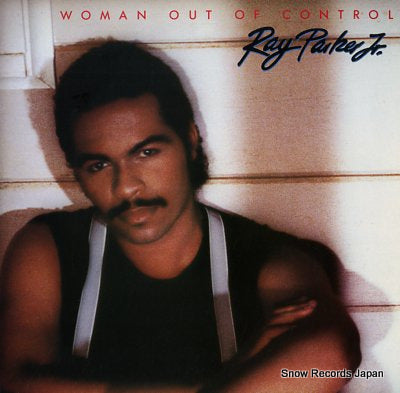 PARKER, RAY, JR. woman out of control 25RS-201