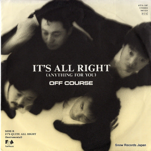OFF COURSE it's all right (anything for you) 07FA-1107