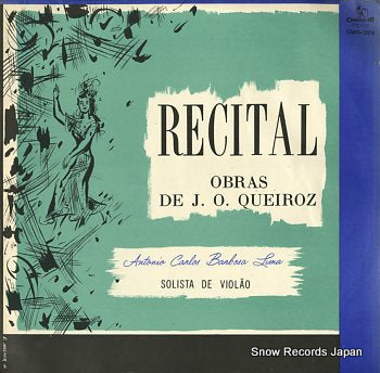 BARBOSA-LIMA, ANTONIO CARLOS recital de obras de j.o. queiroz CMG-2318