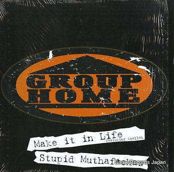 GROUP HOME make it in life 36001