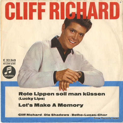 RICHARD, CLIFF rote lippen soll mon kussen (lucky lips) / let's make a memory C22563