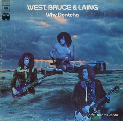 WEST, BRUCE AND LAING why dontcha C31929