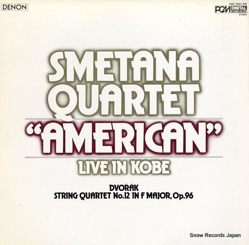 SMETANA QUARTET american live in kobe OW-7407-ND