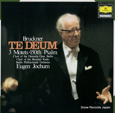 JOCHUM, EUGEN bruckner; te deum 15MG3030