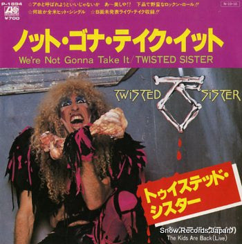 TWISTED SISTER we're not gonna take it P-1894