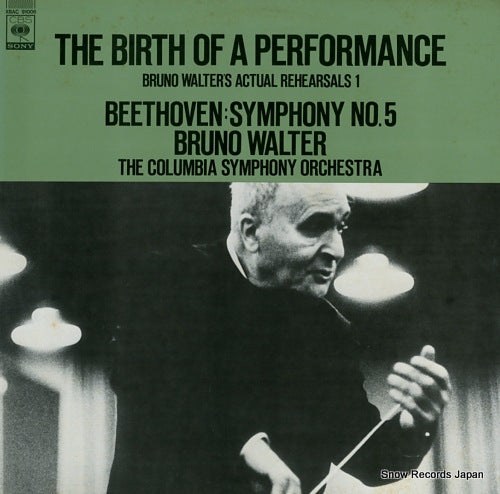 WALTER, BRUNO the birth of a performance / bruno walter's actual rehearsals 1 XBAC91006