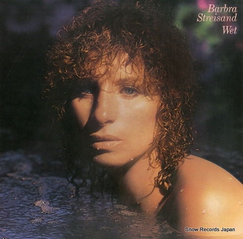 STREISAND, BARBRA wet 25AP1724