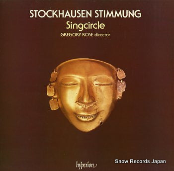 ROSE, GREGORY stockhausen stimmung; singcircle A66115