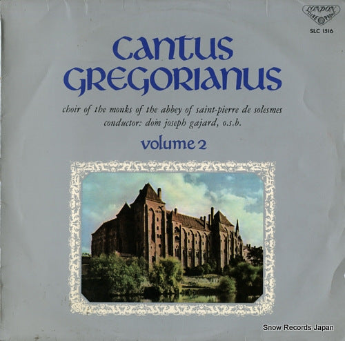CHOIR OF THE MONKS OF THE ABBEY OF SAINT-PIERRE DE SOLESMES cantus gregorianus vol.2 SLC1516
