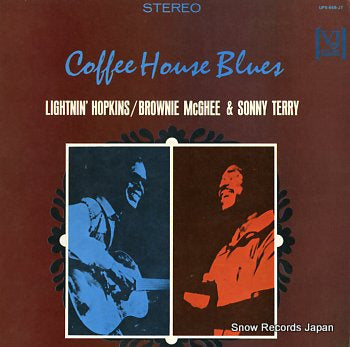 HOPKINS, LIGHTNIN', BROWNIE MCGHEE AND SONNY TERRY coffe house blues UPS-668-JY