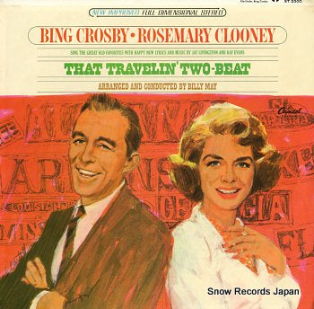 CROSBY, BING AND ROSEMARY CLOONY that travelin' two-beat ST2300
