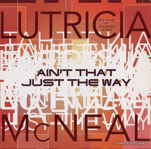 MCNEAL, LUTRICIA ain't that just the way 4078824