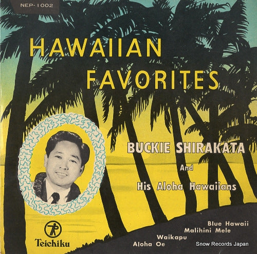 SHIRAKATA, BUCKIE, AND ALOHA HAWAIIANS aloha oe NEP-1002