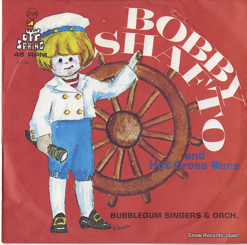 BUBBLEGUM SINGERS AND ORCH. bobby shafto / hot cross buns O-17