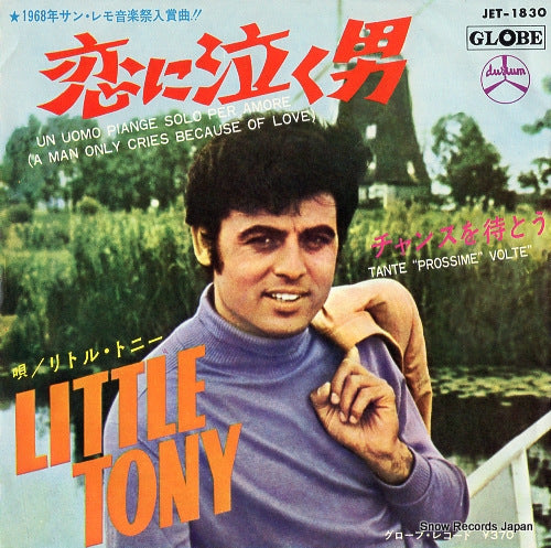 TONY, LITTLE un uomo piange solo per amore(a man only cries because of love) JET-1830