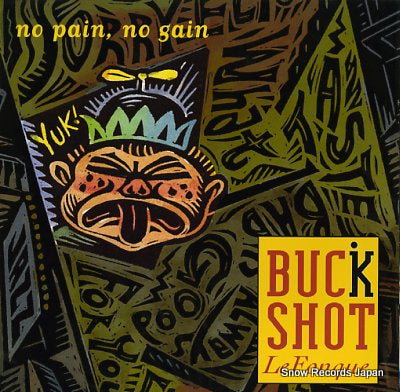 BUCKSHOT LEFONQUE nopain no gain 44-77784