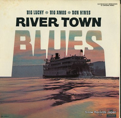 BIG LUCKY, BIG AMOS AND DON HINE river town blues SHL32063
