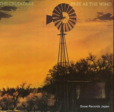 CRUSADERS, THE free as the wind MCA-37073