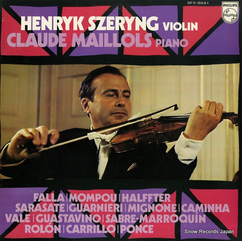 SZERYNG, HENRYK recital by henryk szeryng and claude maillols SFX-8641