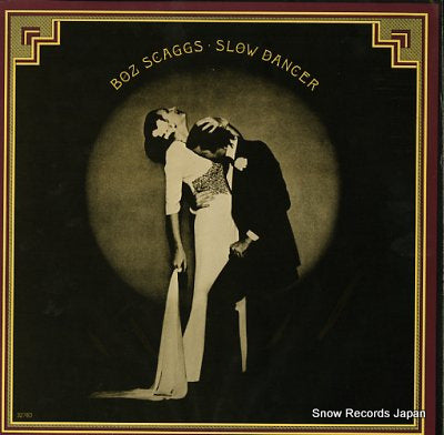 SCAGGS, BOZ slow dancer KC32760