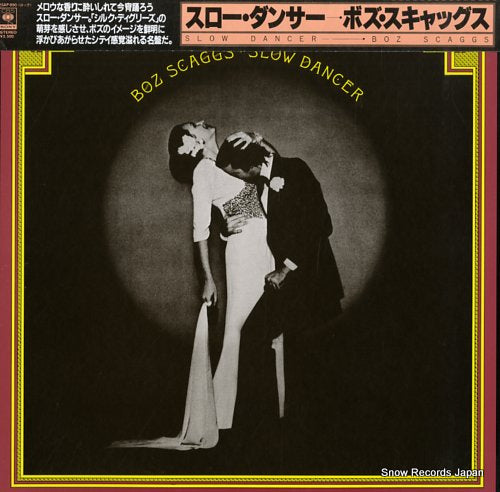 SCAGGS, BOZ slow dancer 25AP890