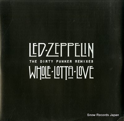 LED ZEPPELIN whole lotta love (the dirty funkyer remixes) DFZEP002