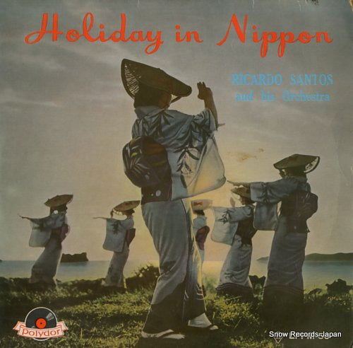 SANTOS, RICARDO holiday in nippon LPPM-50
