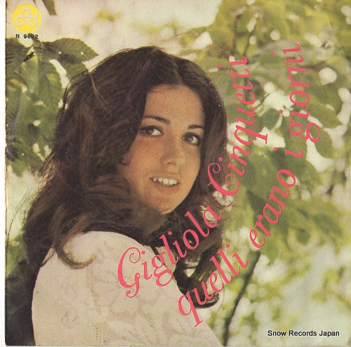CINQUETTI, GIGLIOLA quelli erano giorni N9692