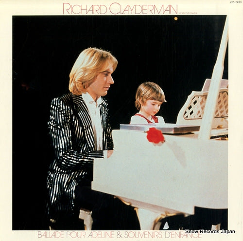 CLAYDERMAN, RICHARD ballade pour adeline & souvenirs d'enfance VIP-7294