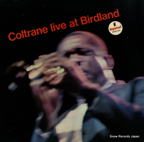 COLTRANE, JOHN coltrane live at birdland A-50