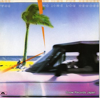 LAKE no time for heroes 821834-1