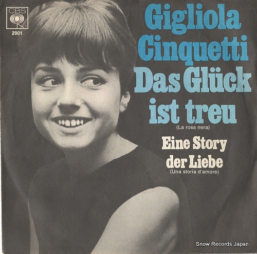 CINQUETTI, GIGLIOLA das gluck ist treu (la rosa nera) CBS2901