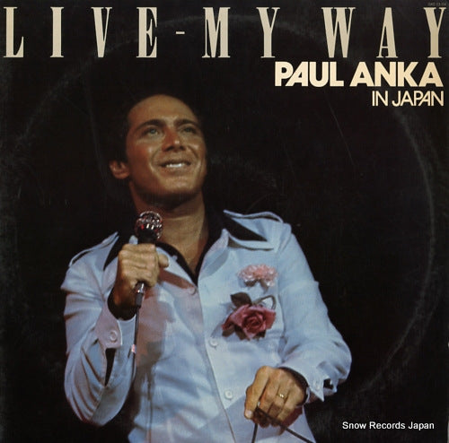 ANKA, PAUL paul anka in japan live-my way GXG23