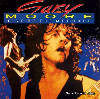 MOORE, GARY live at the marquee CLALP211