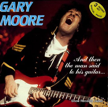 MOORE, GARY and then the man said to his guitar 100101