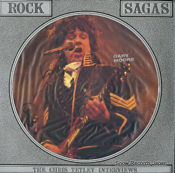 MOORE, GARY rock sagas - the chris tetley interviews CT1021