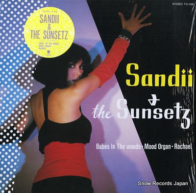 SANDII AND THE SUNSETZ babes in the woods T12-1086