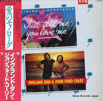 DAN, ENGLAND, AND JOHN FORD COLEY just tell me you love me VIM-6249