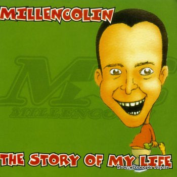 MILLENCOLIN the story of my life DUMP033