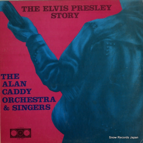 CADDY, ALAN the elvis presley story AVE4301