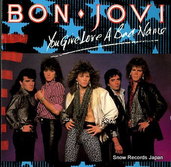 BON JOVI you give love a bad name VERX26