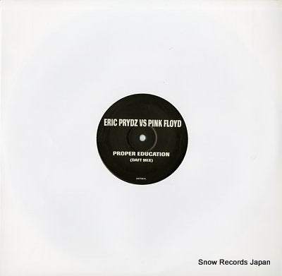 PRYDZ, ERIC, VS. PINK FLOYD proper education (daft mix) DAFT001